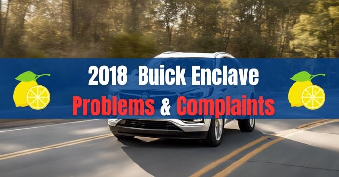 2018 buick enclave problems