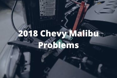2018 Chevrolet Malibu Problems