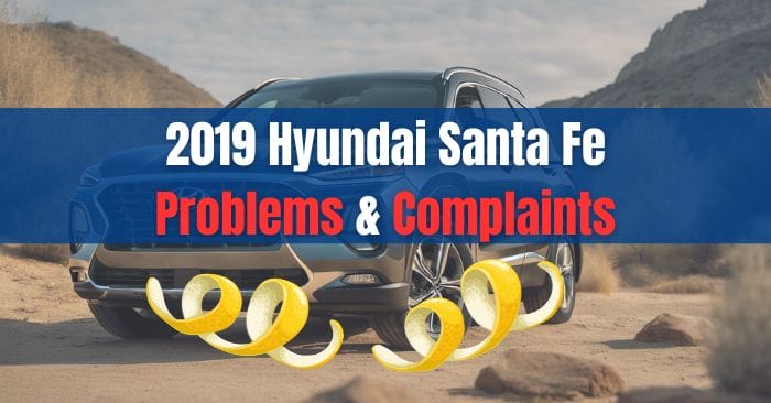 2019 hyundai santa fe problems