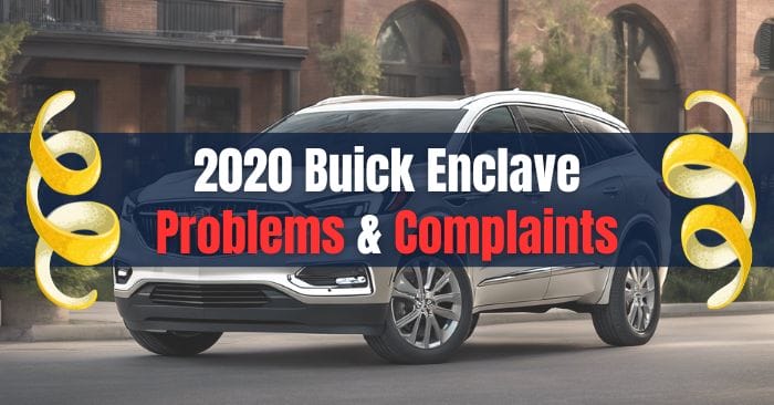 2020 buick enclave problems