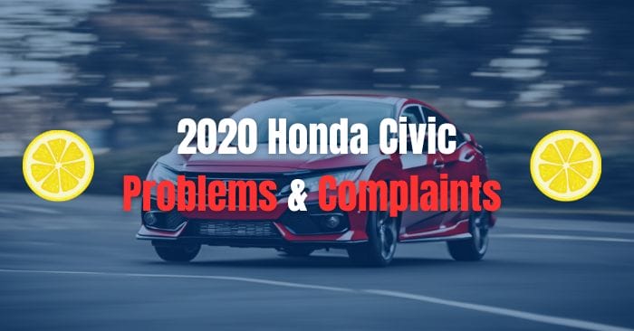2020 Honda Civic Problems