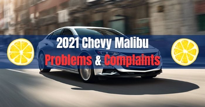 2021 chevy malibu problems