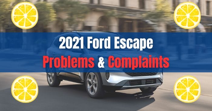 2021 ford escape problems