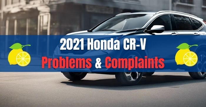 2021 Honda CR-V Problems
