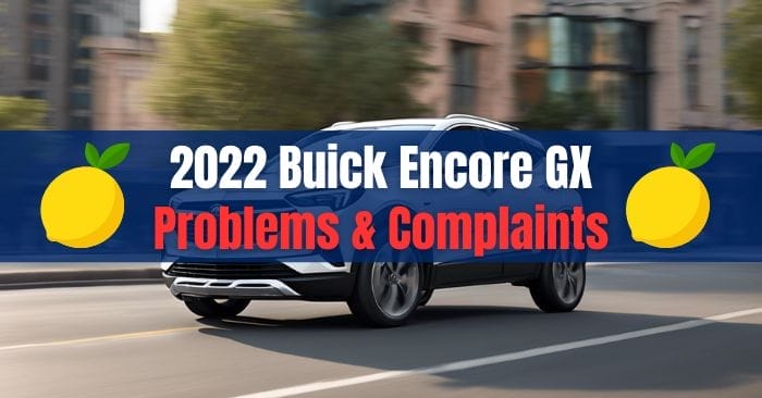 2022 buick encore problems