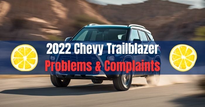 2022 Chevy Trailblazer Problems