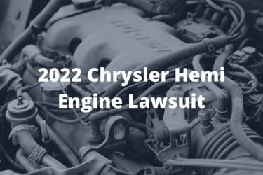 2022 Chrysler Hemi Engine Class Action Lawsuit