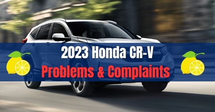 2023 Honda CRV Problems