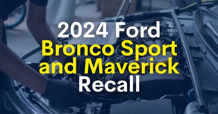 bronco maverick recall