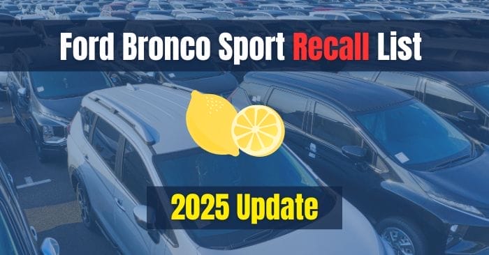 Ford Bronco Sport Recall List