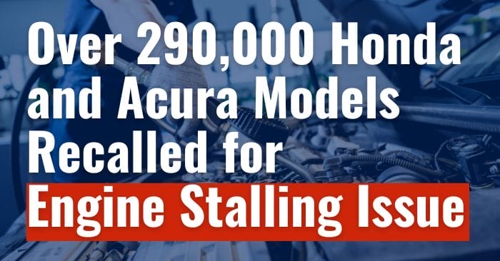 honda acura engine stalling recall