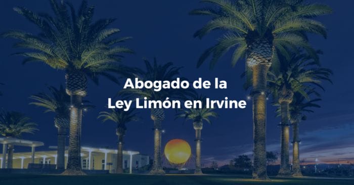 abogado de la ley limon en Irvine