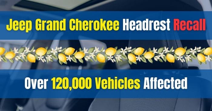 Jeep Grand Cherokee Headrest Recall