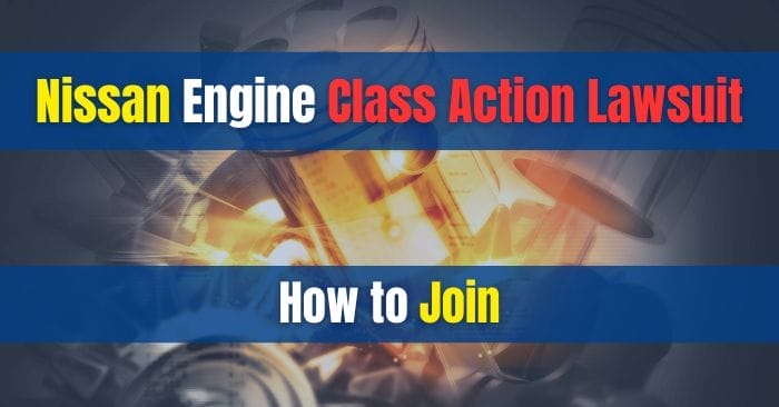Nissan Engine Class Action Lawsuit
