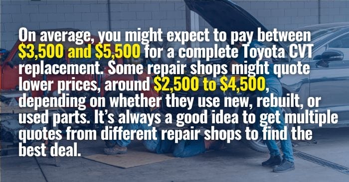 toyota cvt transmission replacement cost