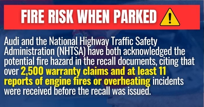 audi fire risk when parked