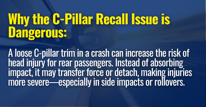 c-pillar recall safety issues