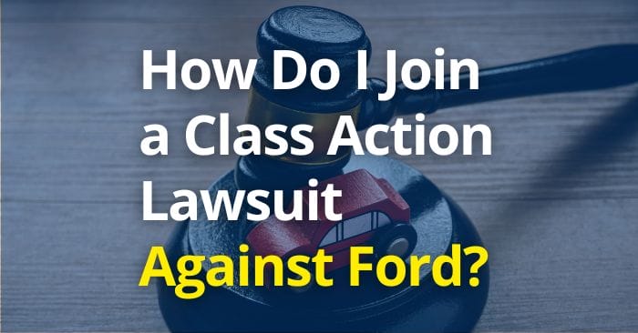 join ford class action lawsuit