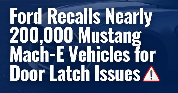 Mustang Mach-E door latch recall