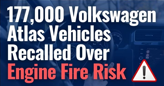 vw atlas engine fire recall